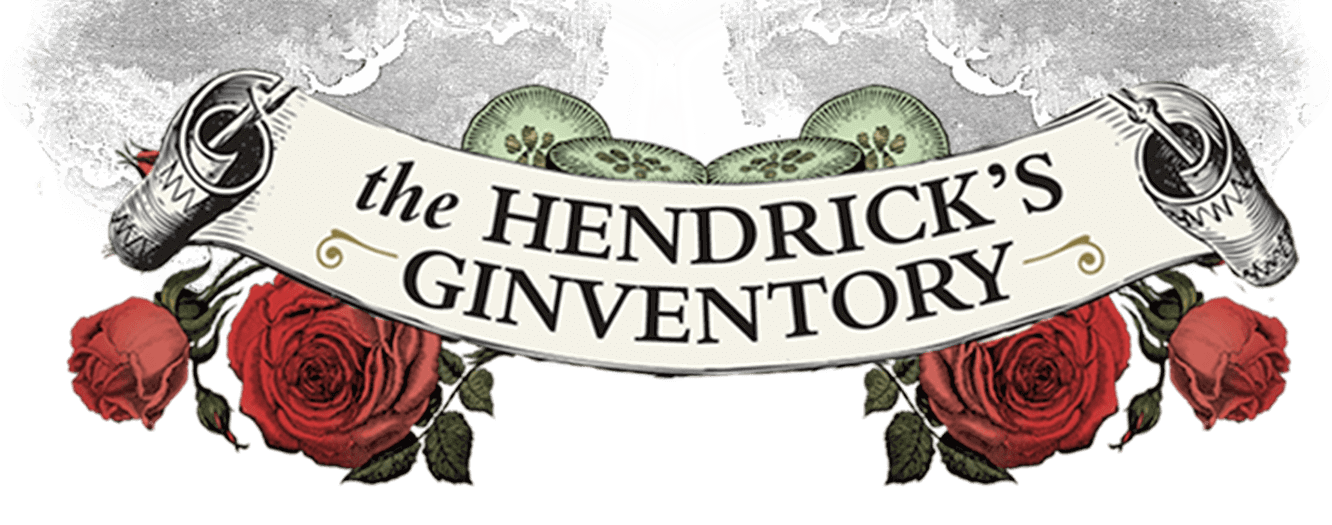 The Hendrick’s Ginventory